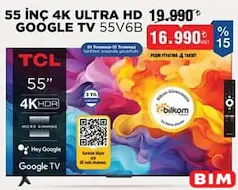 TCL 55 İNÇ 4K ULTRA HD GOOGLE TV 55V6B AKILLI TELEVİZYON